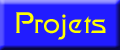 Projets